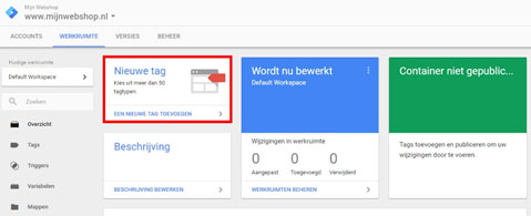 Tag Manager nieuwe tag maken